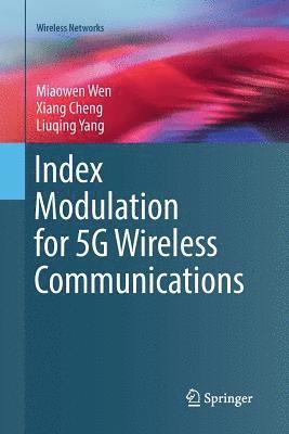 bokomslag Index Modulation for 5G Wireless Communications