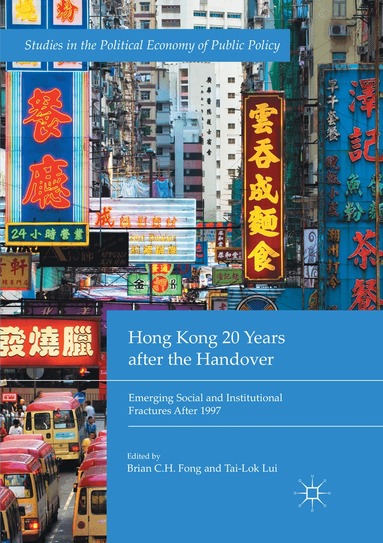 Brian C.H. Fong, Tai-Lok Lui - Hong Kong 20 Years after the Handover, Häftad
