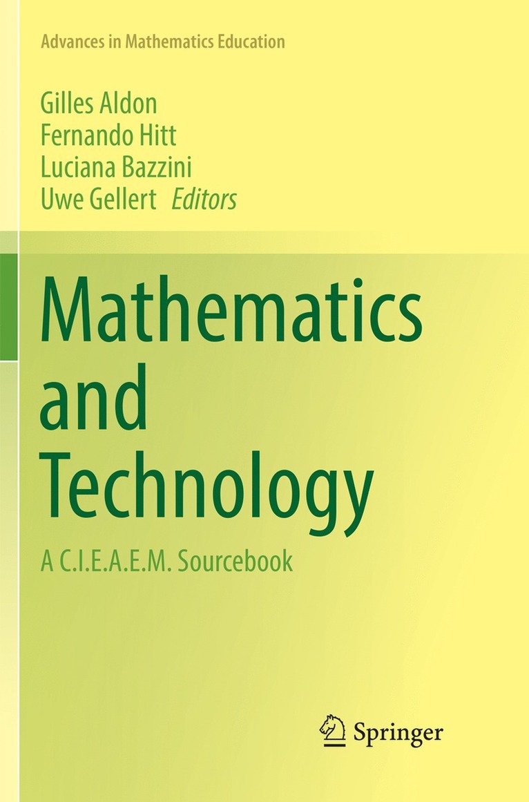 Gilles Aldon, Fernando Hitt, Luciana Bazzini, Uwe Gellert - Mathematics and Technology, Häftad