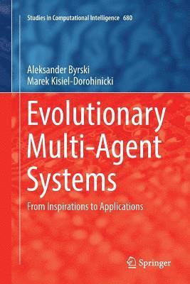 bokomslag Evolutionary Multi-Agent Systems