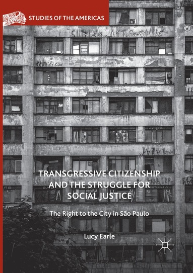 bokomslag Transgressive Citizenship and the Struggle for Social Justice