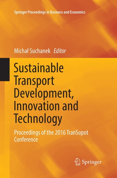 Michał Suchanek - Sustainable Transport Development, Innovation and Technology, Häftad