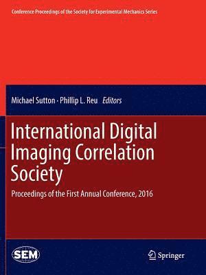 International Digital Imaging Correlation Society 1