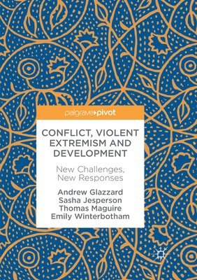 Conflict, Violent Extremism and Development 1