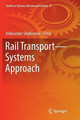 bokomslag Rail Transport-Systems Approach