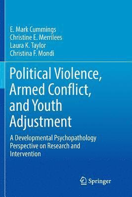 bokomslag Political Violence, Armed Conflict, and Youth Adjustment