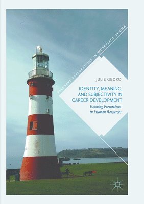 Identity, Meaning, and Subjectivity in Career Development 1