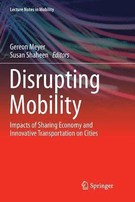 Disrupting Mobility 1