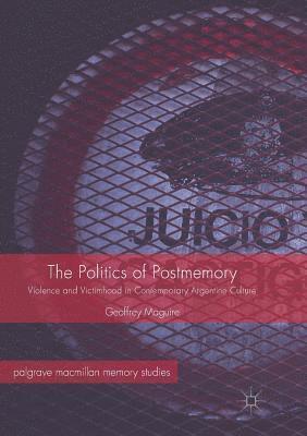 bokomslag The Politics of Postmemory