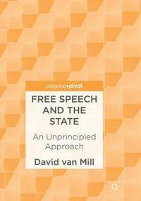 bokomslag Free Speech and the State