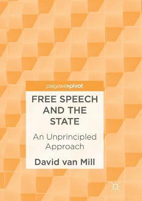 bokomslag Free Speech and the State