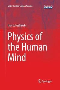 bokomslag Physics of the Human Mind