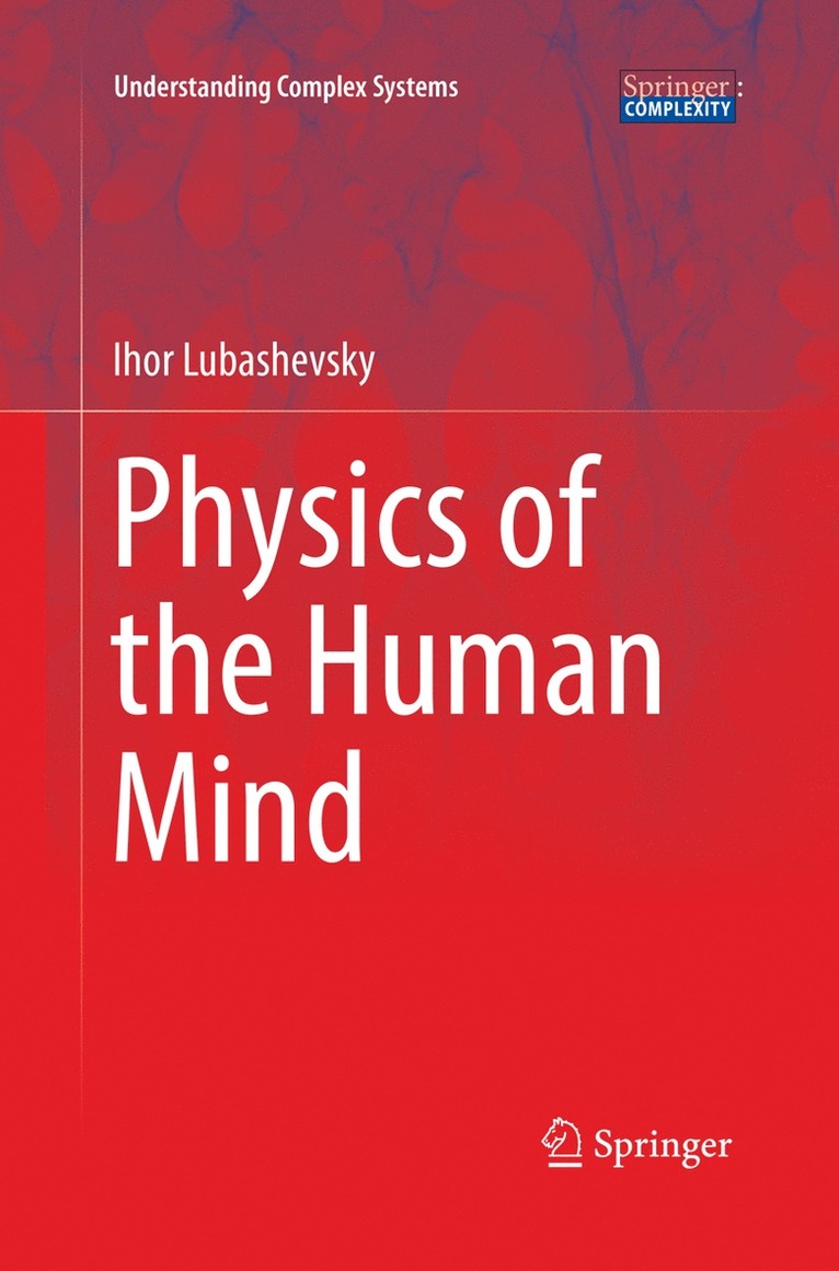 Physics of the Human Mind 1