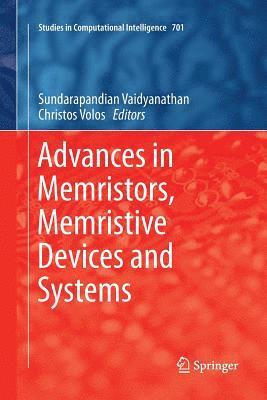 Advances in Memristors, Memristive Devices and Systems 1