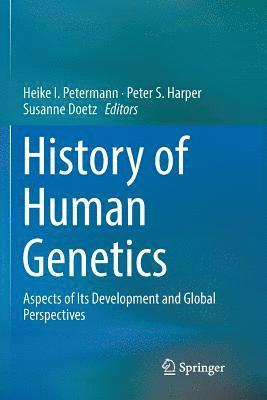 bokomslag History of Human Genetics