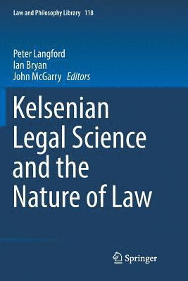 bokomslag Kelsenian Legal Science and the Nature of Law