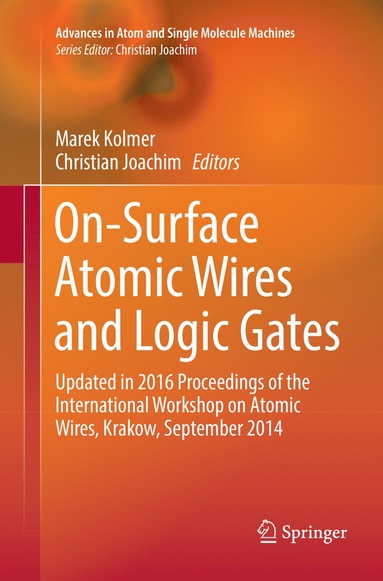 bokomslag On-Surface Atomic Wires and Logic Gates