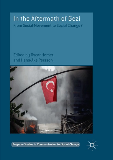 Oscar Hemer, Hans-Åke Persson - In the Aftermath of Gezi, Häftad