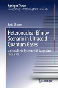 bokomslag Heteronuclear Efimov Scenario in Ultracold Quantum Gases