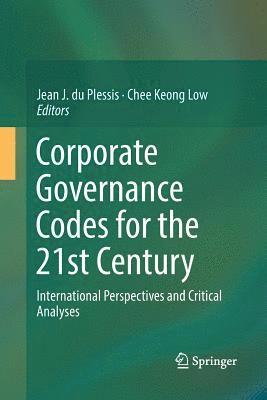 bokomslag Corporate Governance Codes for the 21st Century