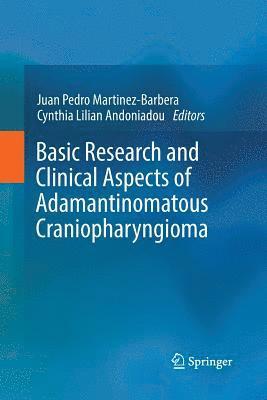 bokomslag Basic Research and Clinical Aspects of Adamantinomatous Craniopharyngioma