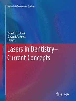 bokomslag Lasers in DentistryCurrent Concepts