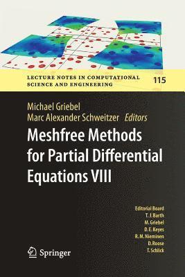 Meshfree Methods for Partial Differential Equations VIII 1