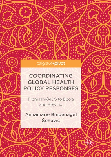 bokomslag Coordinating Global Health Policy Responses