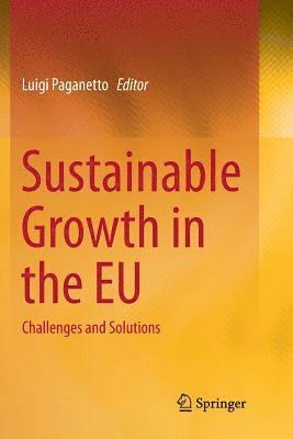 Luigi Paganetto - Sustainable Growth in the EU, Häftad