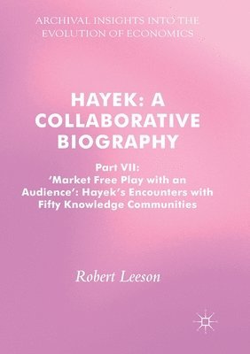 Hayek: A Collaborative Biography 1