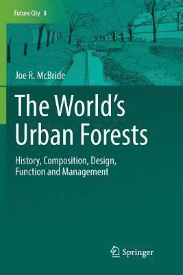 bokomslag World's Urban Forests