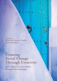 bokomslag Creating Social Change Through Creativity