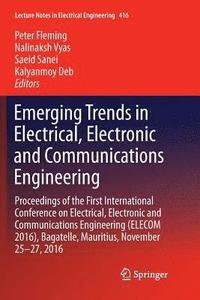 bokomslag Emerging Trends in Electrical, Electronic and Communications Engineering