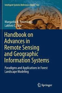 bokomslag Handbook on Advances in Remote Sensing and Geographic Information Systems