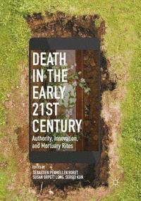 bokomslag Death in the Early Twenty-first Century