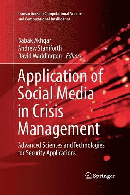 Application of Social Media in Crisis Management 1