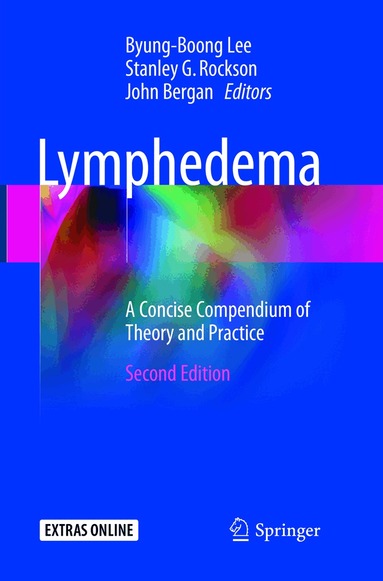 Byung-Boong Lee, Stanley G. Rockson, John Bergan - Lymphedema, Häftad