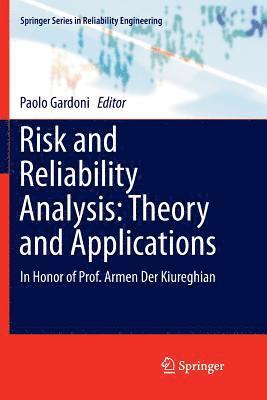 Risk and Reliability Analysis: Theory and Applications 1