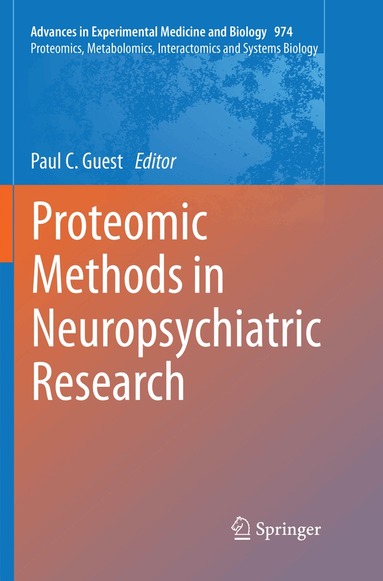 Paul C. Guest - Proteomic Methods in Neuropsychiatric Research, Häftad