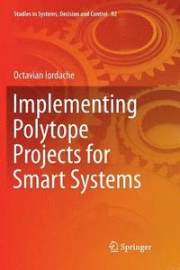 bokomslag Implementing Polytope Projects for Smart Systems