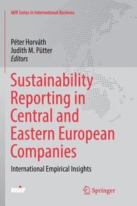 bokomslag Sustainability Reporting in Central and Eastern European Companies