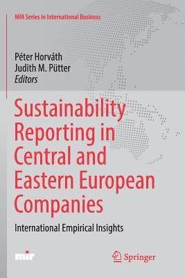 Sustainability Reporting in Central and Eastern European Companies 1