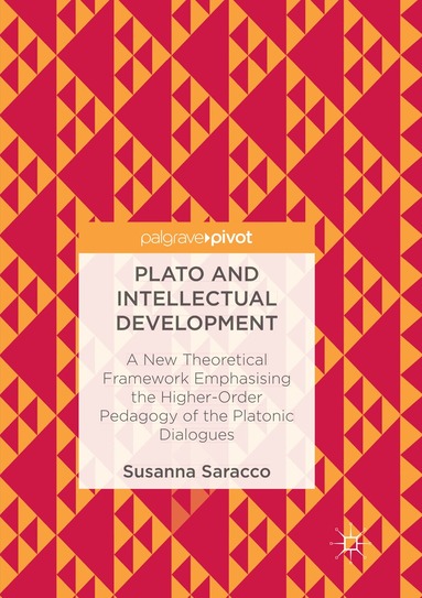 Susanna Saracco - Plato and Intellectual Development, Häftad