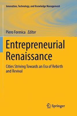 Piero Formica - Entrepreneurial Renaissance, Häftad