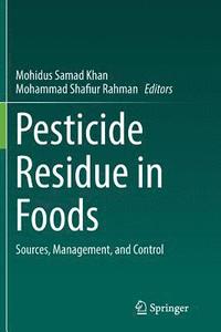 bokomslag Pesticide Residue in Foods