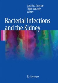 bokomslag Bacterial Infections and the Kidney