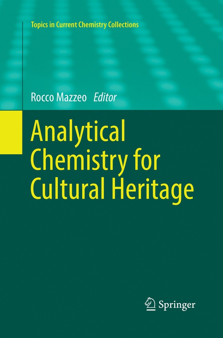 Rocco Mazzeo - Analytical Chemistry for Cultural Heritage, Häftad
