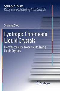 bokomslag Lyotropic Chromonic Liquid Crystals