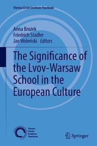 bokomslag The Significance of the Lvov-Warsaw School in the European Culture
