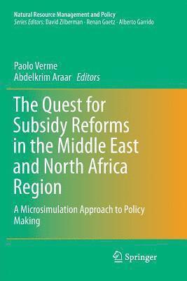 The Quest for Subsidy Reforms in the Middle East and North Africa Region 1